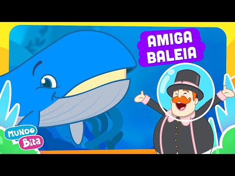 Amiga Baleia - Mundo Bita