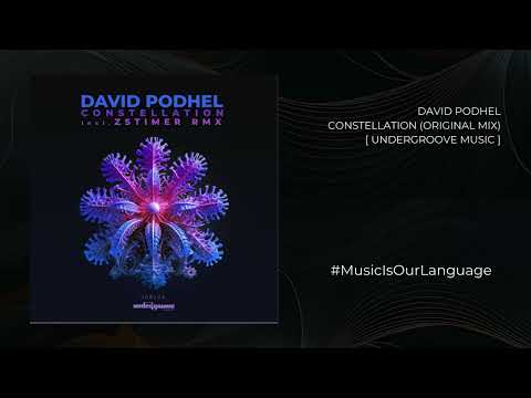[PREMIERE] David Podhel - Constellation (Original Mix) [Undergroove Music]