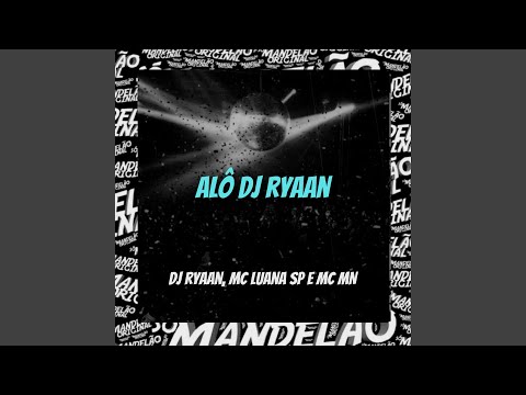 Alô Dj Ryaan