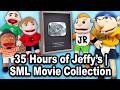 35 Hours Of Jeffy S Funniest Moments Ultimate SML Movie Marathon