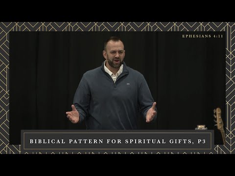 Ephesians (23): "The Biblical Pattern for Spiritual Gifts, P3" (Ephesians 4:11) | Costi Hinn