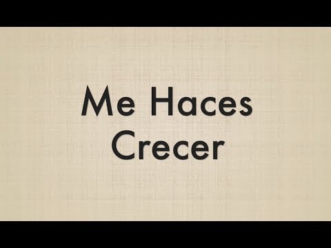 Me Haces Crecer - Karaoke Version