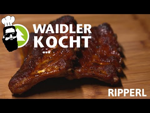 WAIDLER kocht... Ripperl