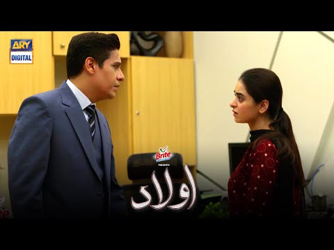 Pehli Nazar Main Mohabbat Hogayi | Aulaad Episode 26 - Presented by Brite  | ARY Digital Drama