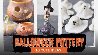 10 Halloween Pottery projects
