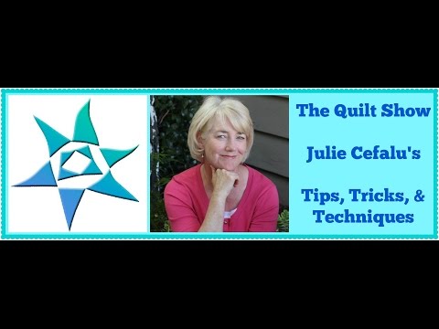 The Quilt Show: Julie Cefalu's Tips, Tricks, & Techniques - Pincushion