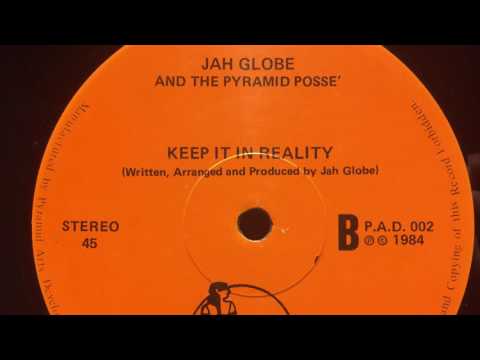 Jah Globe & The Pyramid Posse - Keep It In Reality [PYRAMID RECORDS]