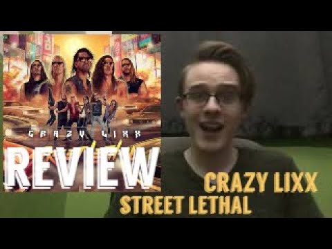 Crazy Lixx - Street Lethal ALBUM REVIEW