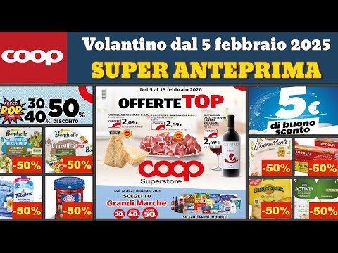 volantino COOP dal 5 febbraio 2026 ✅ #anteprima Sconti fino 50% 🔥 Offerte e promozioni