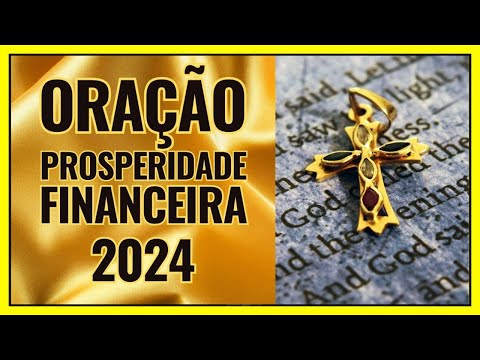 Oração da Prosperidade Financeira 2024 #oração #prosperidade #atrairdinheiro