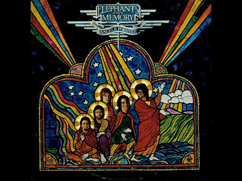 Elephant's Memory - Angels Forever (1974)
