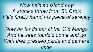 Kenny Chesney - Island Boy Lyrics