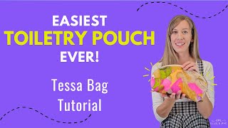 How to Sew the Tessa Toiletry Pouch | Easy Zipper Bag Tutorial for Beginners (Step-by-Step Sewing)