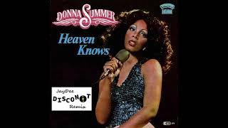 HEAVEN KNOWS - Donna Summer &amp; The Brooklyn Dreams