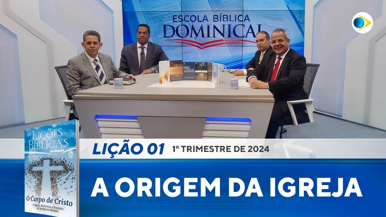 EBD | 1ª LIÇÃO: A ORIGEM DA IGREJA