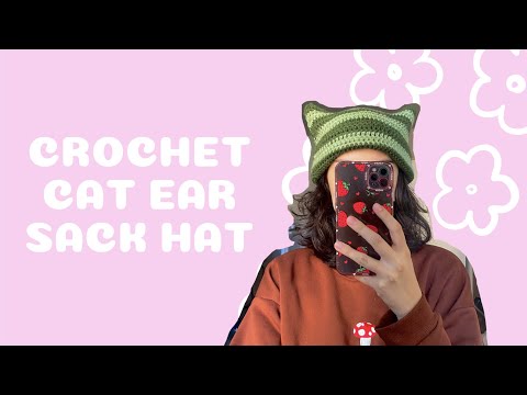 crochet cat ear sack hat! NO SEWING, BEGINNER FRIENDLY PROJECT :D