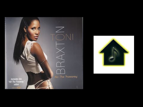 Toni Braxton - Hit The Freeway (HQ2 Club Mix)