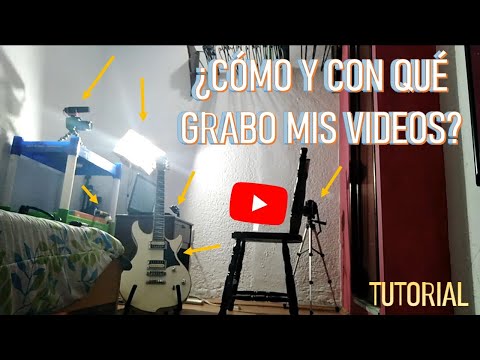 ASÍ GRABO MIS VIDEOS | Equipo + Tutorial | Proceso de Grabación de Videos de Youtube