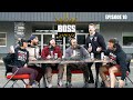 Boss Status Ep. 10 - Too Much Sauce ft. Julian Smith and Sam Sweeney