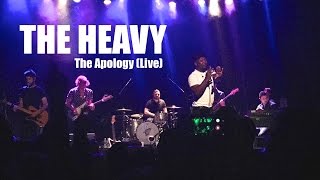 THE HEAVY | The Apology | THE BEST LIVE VERSION!!