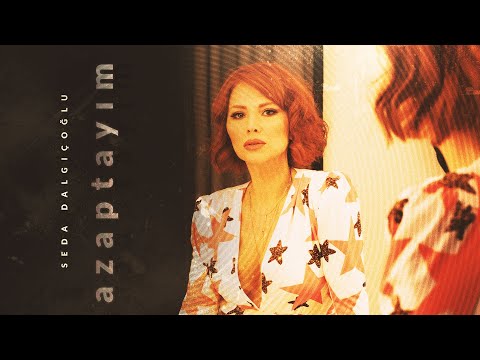 Seda Dalgıçoğlu - Azaptayım