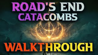 Elden Ring Road&#39;s End Catacombs Walkthrough