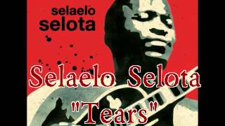 Tears - Selaelo Selota