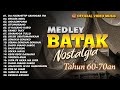 Medley Lagu Batak Nostalgia Tahun 60 70 An L Lagu Batak Terbaru Official Music Audio