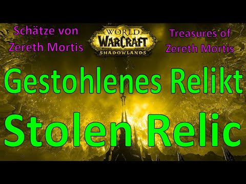 WoW - Gestohlenes Relikt / Stolen Relic - Schätze von Zereth Mortis / Treasures of Zereth Mortis