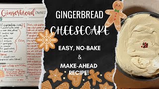Gingerbread Cheesecake | Easy, No-Bake Recipe That Can Be Made Ahead Of Time