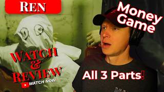 'Money Game' Pt. 1, 2 & 3 - Ren | First Reactions | Consumed By Consumption
