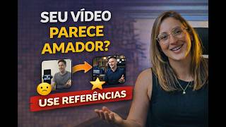 Referências Visuais: Como Criar Vídeos Mais Profissionais