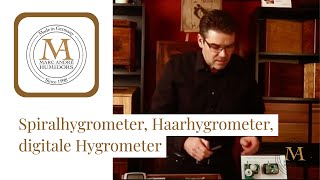 Der Humidor by Marc André - Spiralhygrometer, Haarhygrometer, digitale Hygrometer