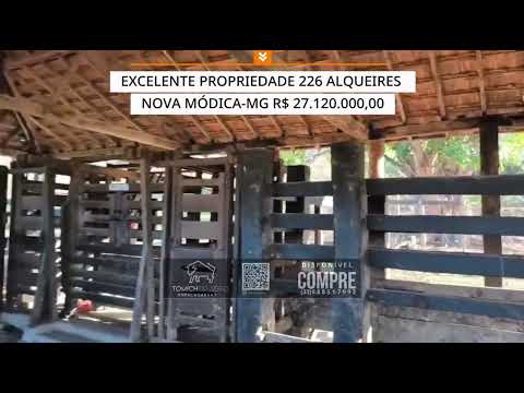 EXCELENTE PROPRIEDADE 226 ALQUEIRES NOVA MÓDICA-MG R$ 27.120.000,00 #rural #agro #mineiro #roça 