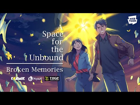 A Space for the Unbound: Broken Memories | Webtoon Trailer thumbnail