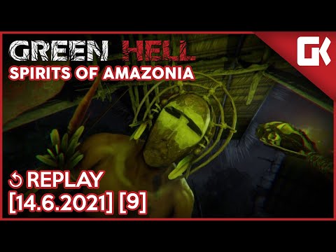 DRUHÁ ČÁST JE KONEČNĚ TADY! | Green Hell Spirits Of Amazonia #09 | 14.6.2021
