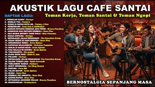 Download lagu LAGU CAFE SANTAI NOSTALGIA - Akustik Tembang Kenangan Paling Syahdu (Cover AI) mp3