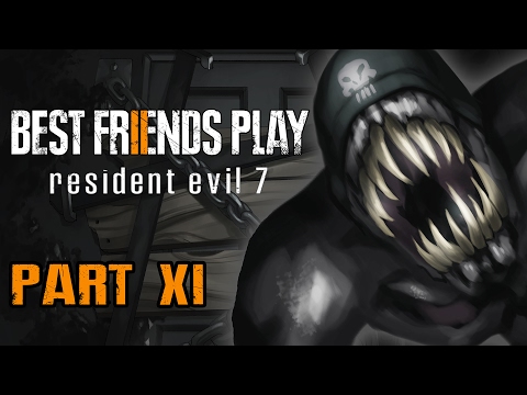 Two Best Friends Play Resident Evil 7 (Part 11)