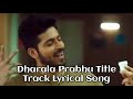Dharala Prabhu Title Track Lyrical Song (Pakku Vethala)