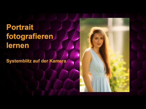 Wie kann ich bessere Fotos machen? Portrait fotografieren lernen, Outdoor mit dem Systemblitz