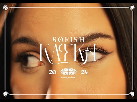 Sofish - Kafka (Video Oficial)