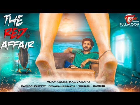 The Red Affair | Latest Telugu Short Film 2018 | Directed by  Vijay Kumar Kalivarapu Video