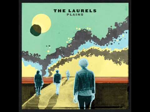 The Laurels - Plains - 2012 (FULL ALBUM)