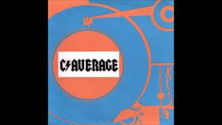 C Average - Mailorder Freak 7" Singles Club (February 98)
