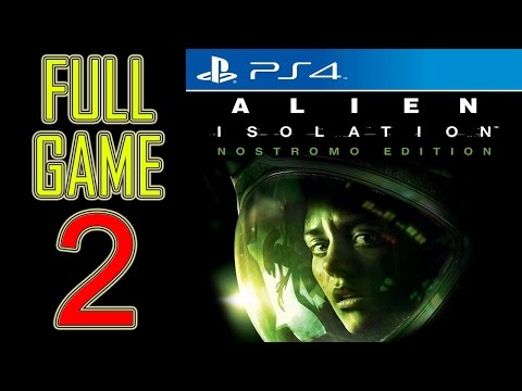 Alien Isolation Walkthrough Part 2 PS4 Gameplay lets play playthrough let's play - No Commentary