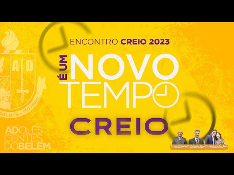 ENCONTRO CREIO 2023 | É UM NOVO TEMPO  | 20/08/2023  | TV AD BELEM