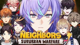 【Neighbors: Suburban Warfare】ライブ頑張るぞコラボ【星導ショウ/にじさんじ】