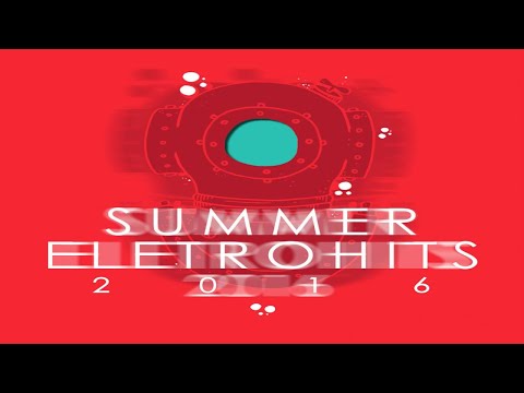 Summer Eletrohits 2016 (2015)