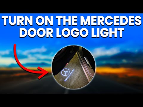 How To Turn On The Mercedes Door Logo Light: Activate The Mercedes Emblem Light