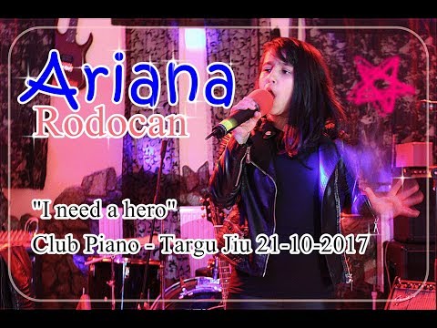 ARIANA RODOCAN - I NEED A HERO - BONNIE TYLER